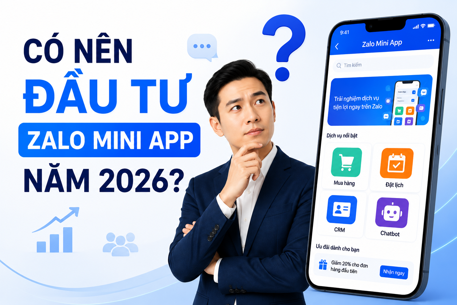 Có nên đầu tư Zalo Mini App năm 2026? Góc nhìn dành cho doanh nghiệp