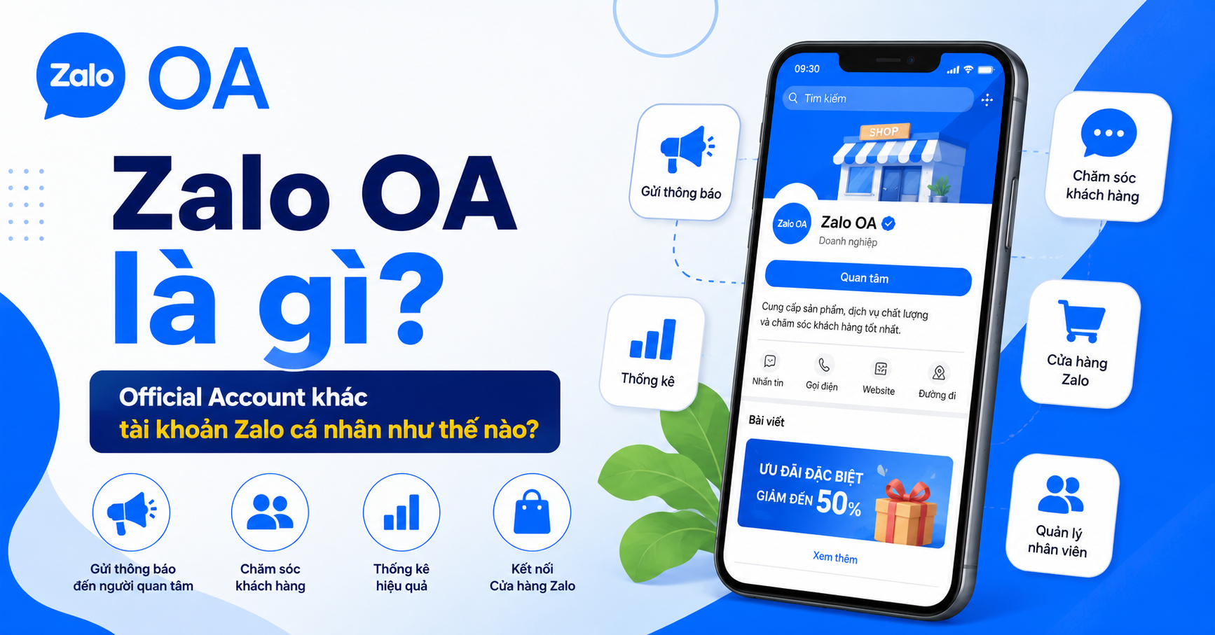 Zalo OA là gì? Official Account khác tài khoản Zalo cá nhân như thế nào?