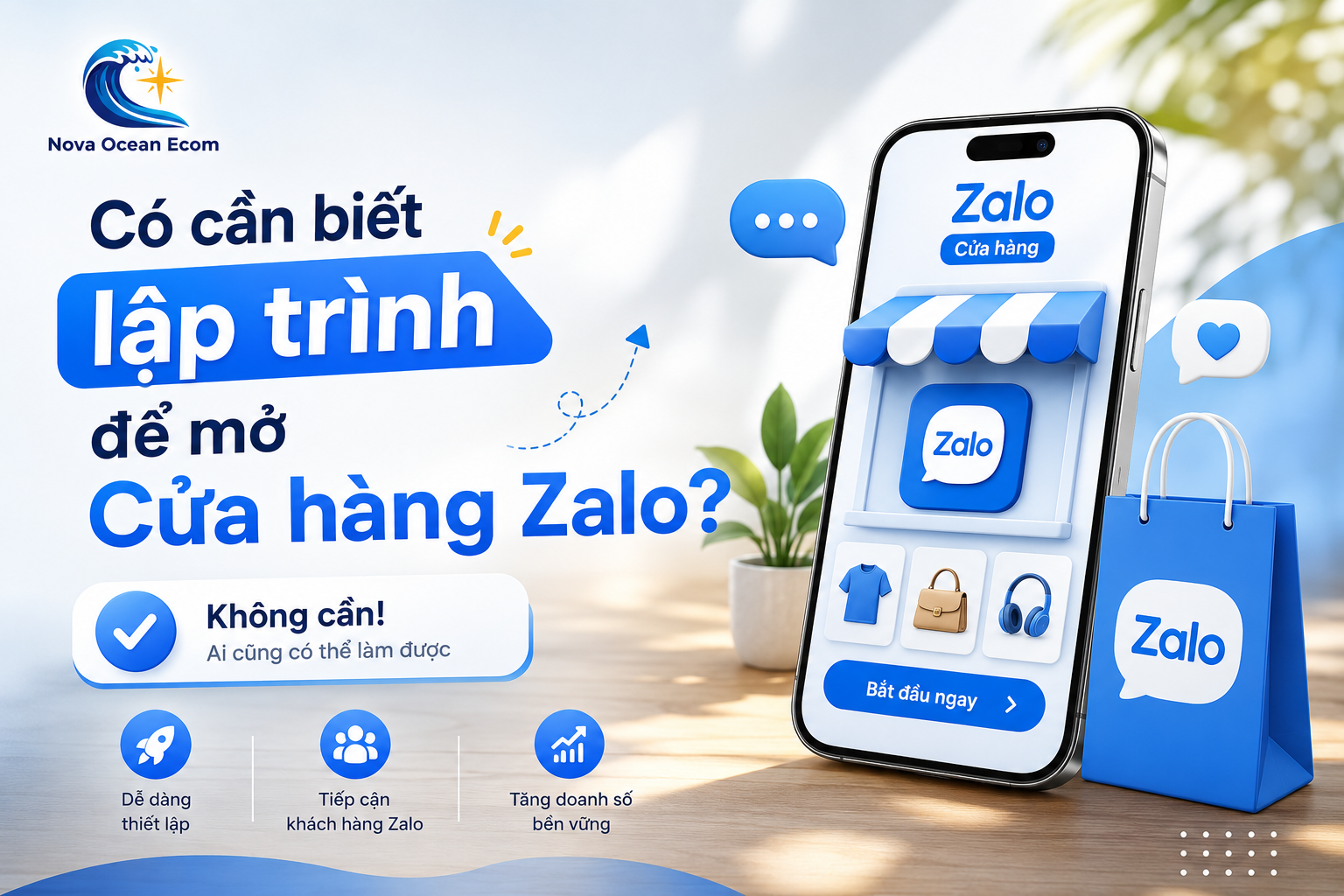 Có cần biết lập trình để mở Cửa hàng Zalo không?