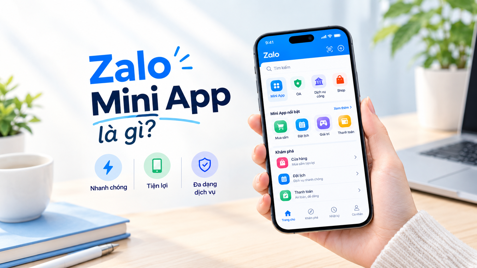 Zalo Mini App là gì? Doanh nghiệp nào nên dùng?